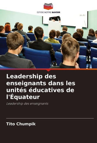 Leadership des enseignants dans les unités éducatives de l'Équateur