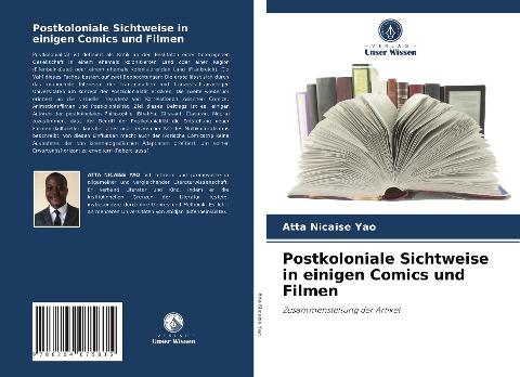 Postkoloniale Sichtweise in einigen Comics und Filmen