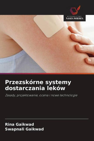 Przezskórne systemy dostarczania leków