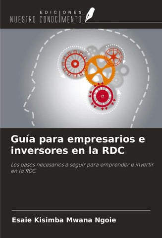 Guía para empresarios e inversores en la RDC