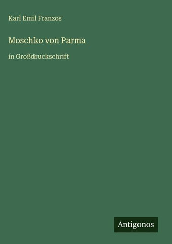Moschko von Parma