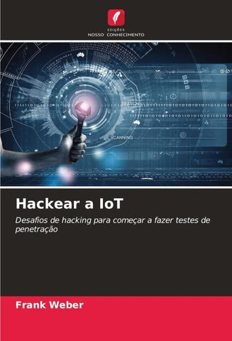 Hackear a IoT
