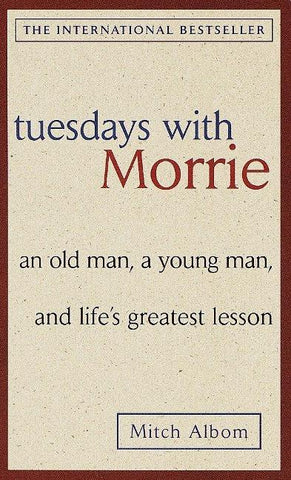 Tuesdays with Morrie