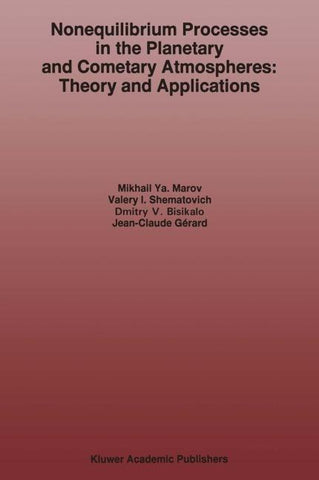 Nonequilibrium Processes in the Planetary and Cometary Atmospheres: Theory and Applications