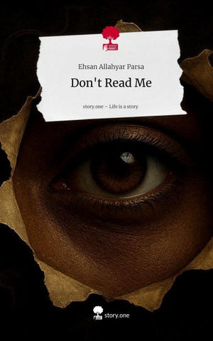 Don't Read Me. Life is a Story - story.one