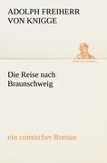 Die Reise nach Braunschweig
