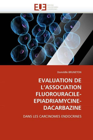 EVALUATION DE L''ASSOCIATION FLUOROURACILE-EPIADRIAMYCINE-DACARBAZINE