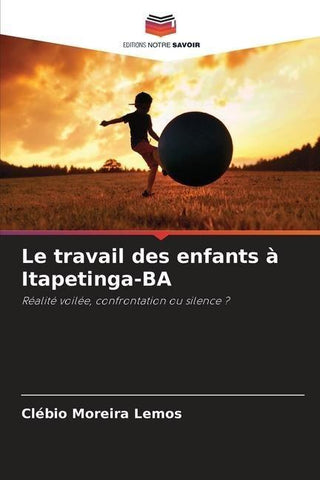 Le travail des enfants à Itapetinga-BA