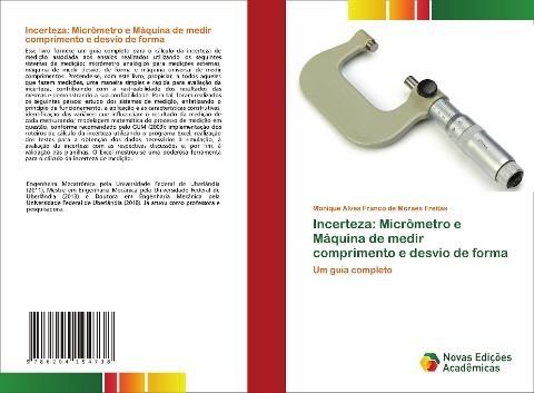 Incerteza: Micrômetro e Máquina de medir comprimento e desvio de forma