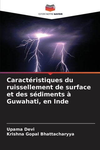 Caractéristiques du ruissellement de surface et des sédiments à Guwahati, en Inde