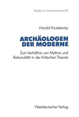 Archäologen der Moderne