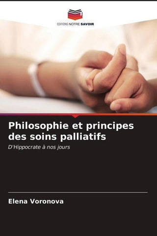 Philosophie et principes des soins palliatifs