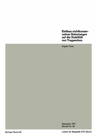 Einfluss nichtkonservativer Belastungen auf die Stabilität von Tragwerken