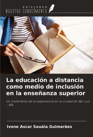 La educación a distancia como medio de inclusión en la enseñanza superior