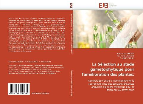 La Sélection au stade gamétophytique pour l''amélioration des plantes: