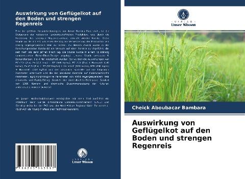 Auswirkung von Geflügelkot auf den Boden und strengen Regenreis