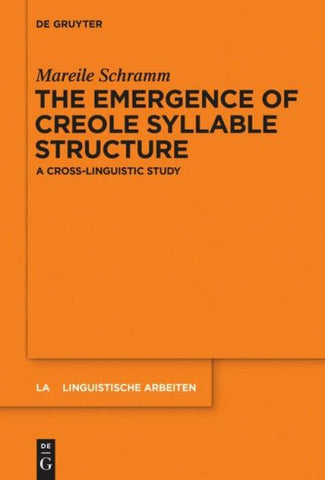 The Emergence of Creole Syllable Structure