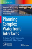 Planning Complex Waterfront Interfaces