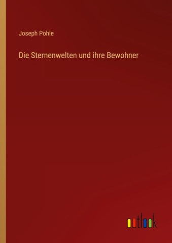 Die Sternenwelten und ihre Bewohner