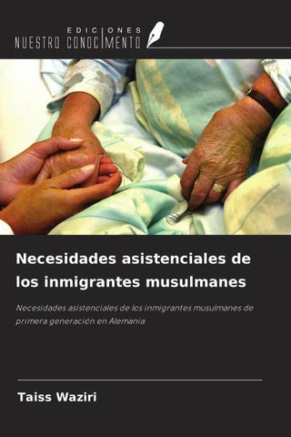 Necesidades asistenciales de los inmigrantes musulmanes