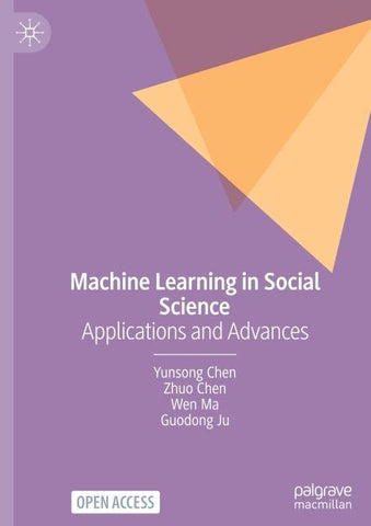 Machine Learning in Social Science