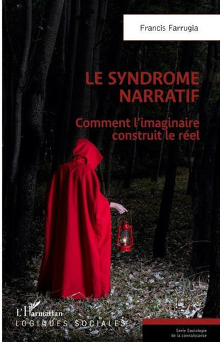 Le syndrome narratif