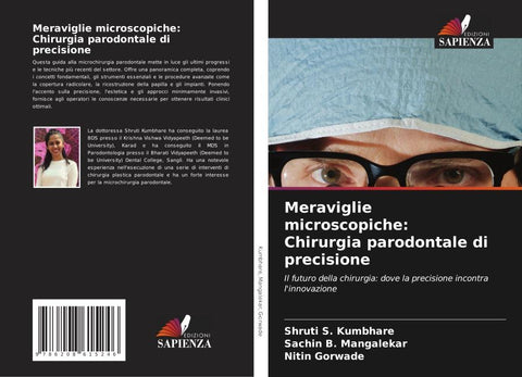 Meraviglie microscopiche: Chirurgia parodontale di precisione