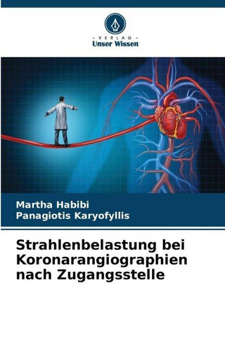 Strahlenbelastung bei Koronarangiographien nach Zugangsstelle