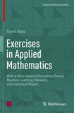 Exercises in Applied Mathematics
