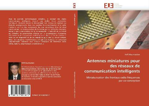 Antennes miniatures pour des réseaux de communication intelligents