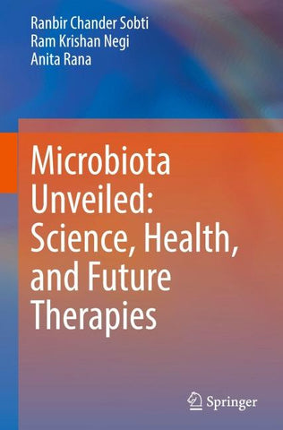 Microbiota Unveiled: Science, Health, and Future Therapies