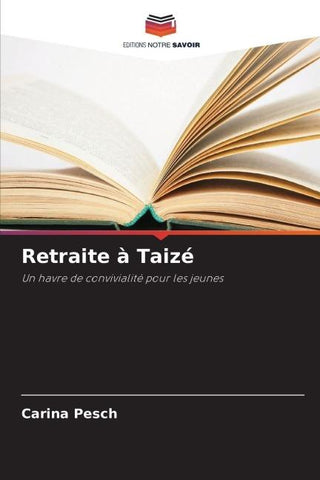 Retraite à Taizé