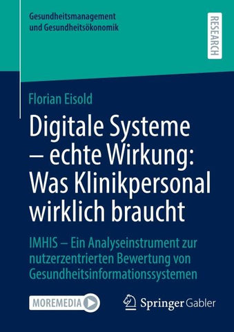 Digitale Systeme - echte Wirkung: Was Klinikpersonal wirklich braucht