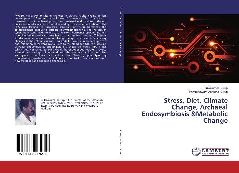 Stress, Diet, Climate Change, Archaeal Endosymbiosis &Metabolic Change