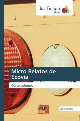 Micro Relatos de Ecovía