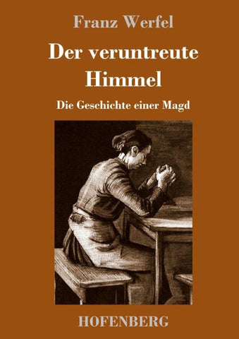 Der veruntreute Himmel