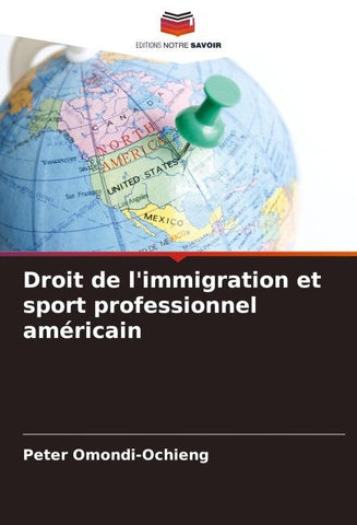 Droit de l'immigration et sport professionnel américain