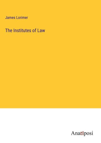 The Institutes of Law