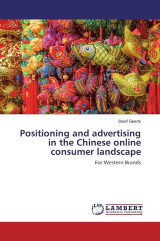 Positioning and advertising in the Chinese online consumer landscape