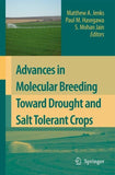 Advances in Molecular Breeding Toward Drought and Salt Tolerant Crops