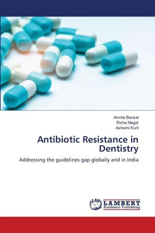 Antibiotic Resistance in Dentistry