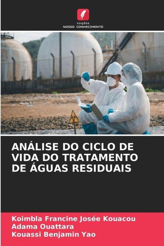 ANÁLISE DO CICLO DE VIDA DO TRATAMENTO DE ÁGUAS RESIDUAIS