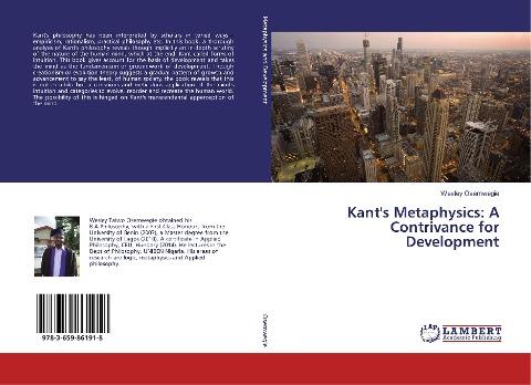 Kant's Metaphysics: A Contrivance for Development