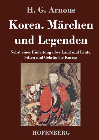Korea. Märchen und Legenden