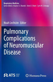 Pulmonary Complications of Neuromuscular Disease