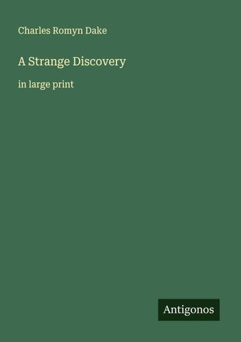 A Strange Discovery