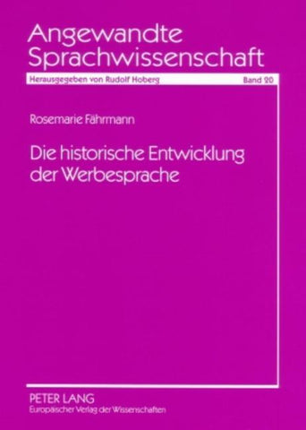 Die historische Entwicklung der Werbesprache