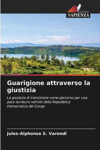 Guarigione attraverso la giustizia
