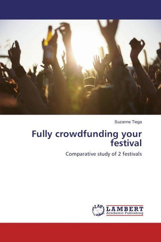 Fully crowdfunding your festival