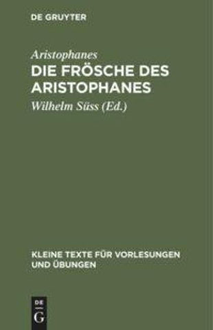 Die Frösche des Aristophanes
